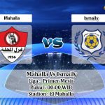 Prediksi Skor Mahalla Vs Ismaily 29 Juni 2022