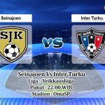 Prediksi Skor Seinajoen Vs Inter Turku 18 Juni 2022