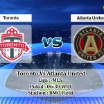 Prediksi Skor Toronto Vs Atlanta United 26 Juni 2022