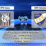 Prediksi Skor VPS Vaasa Vs HIFK Helsinki 19 Juni 2022