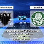 Prediksi Skor Atletico Mineiro Vs Palmeiras 4 Agustus 2022