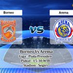 Prediksi Skor Borneo Vs Arema 24 Juli 2022