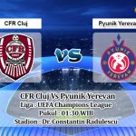 Prediksi Skor CFR Cluj Vs Pyunik Yerevan 14 Juli 2022