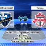Prediksi Skor Montreal Impact Vs Toronto 17 Juli 2022