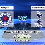 Prediksi Skor Rangers Vs Tottenham Hotspur 23 Juli 2022