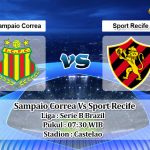 Prediksi Skor Sampaio Correa Vs Sport Recife 23 Juli 2022