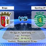 Prediksi Skor Braga Vs Sporting CP 8 Agustus 2022