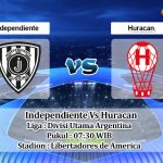 Prediksi Skor Independiente Vs Huracan 17 Agustus 2022