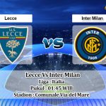 Prediksi Skor Lecce Vs Inter Milan 14 Agustus 2022