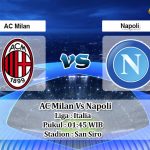 Prediksi Skor AC Milan Vs Napoli 19 September 2022