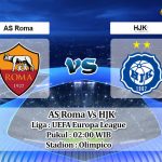 Prediksi Skor AS Roma Vs HJK 16 September 2022