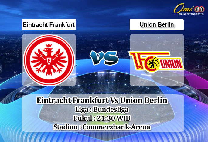 Prediksi Skor Eintracht Frankfurt Vs Union Berlin 1 Oktober 2022