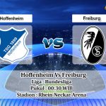 Prediksi Skor Hoffenheim Vs Freiburg 19 September 2022