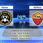 Prediksi Skor Udinese Vs AS Roma 5 September 2022