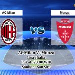 Prediksi Skor AC Milan Vs Monza 22 Oktober 2022