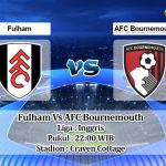 Prediksi Skor Fulham Vs AFC Bournemouth 15 Oktober 2022