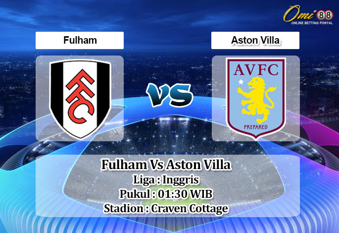 Prediksi Skor Fulham Vs Aston Villa 21 Oktober 2022
