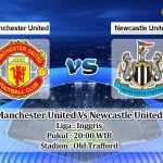 Prediksi Skor Manchester United Vs Newcastle United 16 Oktober 2022