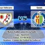 Prediksi Skor Rayo Vallecano Vs Getafe 15 Oktober 2022