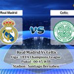 Prediksi Skor Real Madrid Vs Celtic 3 November 2022