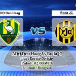 Prediksi Skor ADO Den Haag Vs Roda JC 17 November 2022