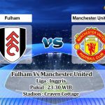 Prediksi Skor Fulham Vs Manchester United 13 November 2022