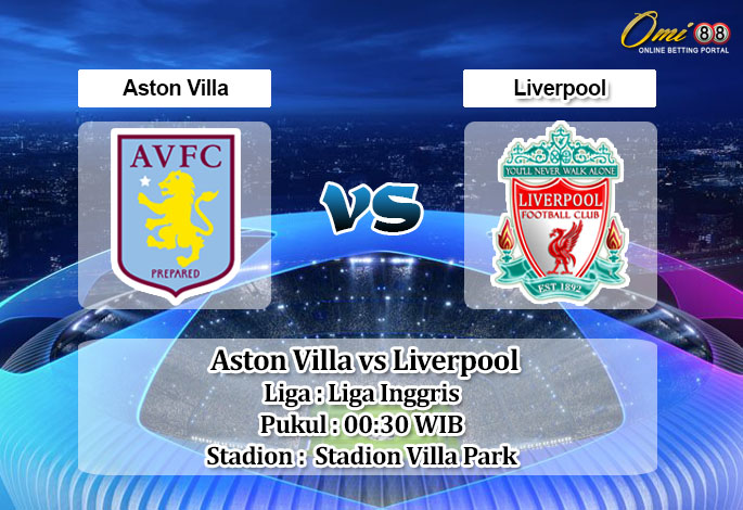 Prediksi Skor Aston Villa vs Liverpool 27 Desember 2022