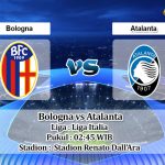 Prediksi Skor Bologna vs Atalanta 10 Januari 2023