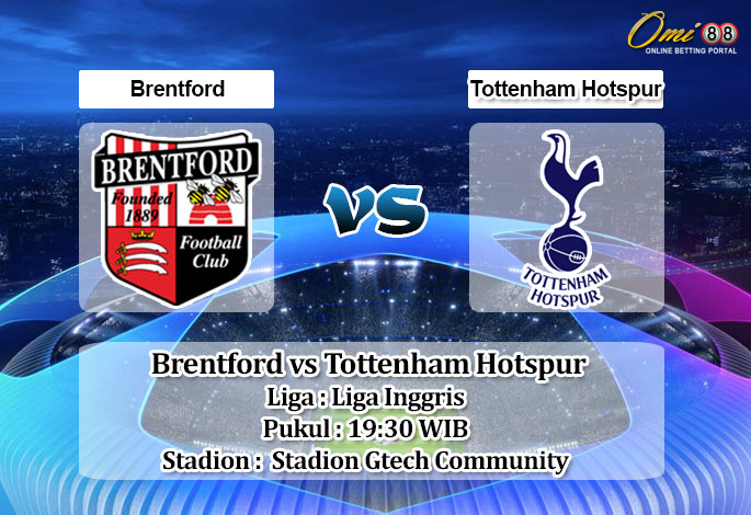 Prediksi Skor Brentford vs Tottenham Hotspur 26 Desember 2022