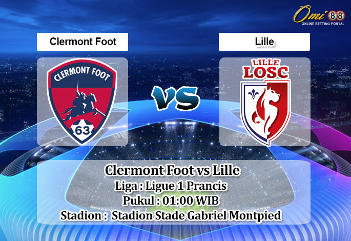 Prediksi Skor Clermont Foot vs Lille 29 Desember 2022