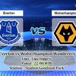Prediksi Skor Everton vs Wolverhampton Wanderers 26 Desember 2022