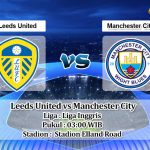 Prediksi Skor Leeds United vs Manchester City 29 Desember 2022