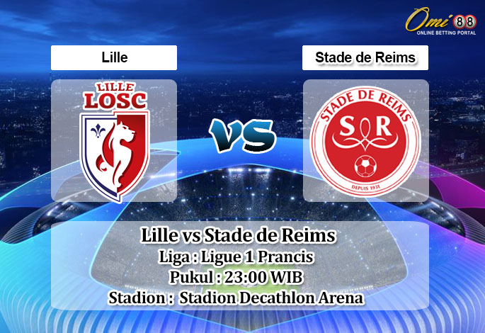 Prediksi Skor Lille vs Stade de Reims 2 Januari 2023