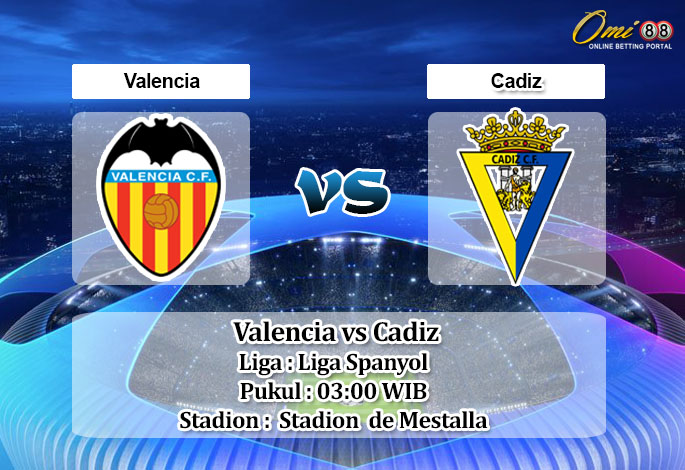 Prediksi Skor Valencia vs Cadiz 7 Januari 2023