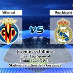 Prediksi Skor Villarreal vs Real Madrid 7 Januari 2023
