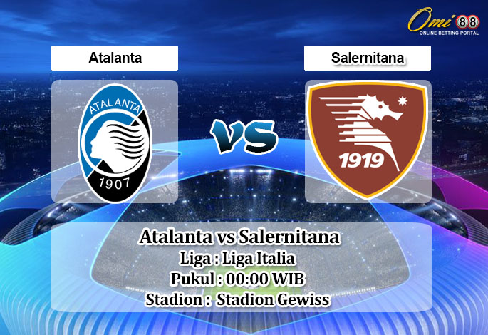 Prediksi Skor Atalanta vs Salernitana 16 Januari 2023