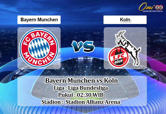 Prediksi Skor Bayern Munchen vs Koln 25 Januari 2023
