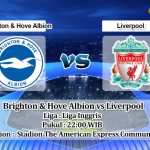 Prediksi Skor Brighton & Hove Albion vs Liverpool 14 Januari 2023