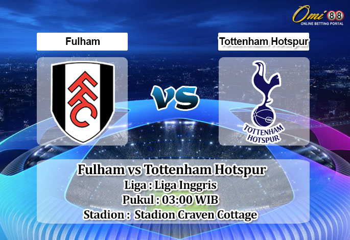 Prediksi Skor Fulham vs Tottenham Hotspur 24 Januari 2023