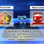 Prediksi Skor Persik Kediri vs Madura United 24 Januari 2023