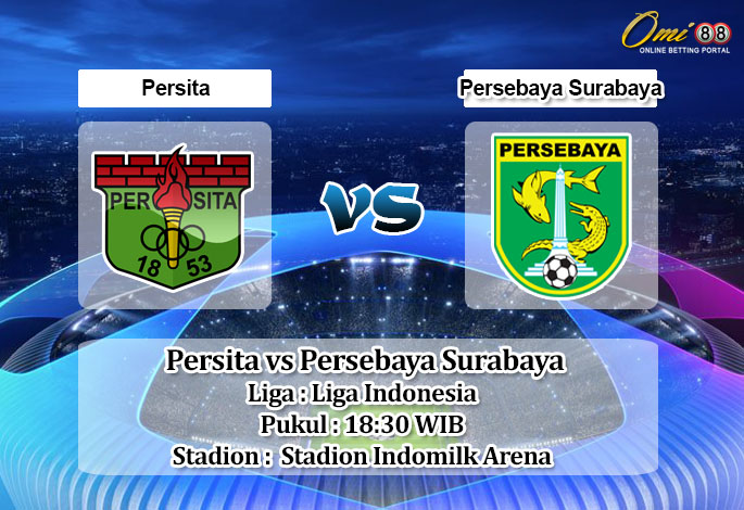 Prediksi Skor Persita vs Persebaya Surabaya 18 Januari 2023