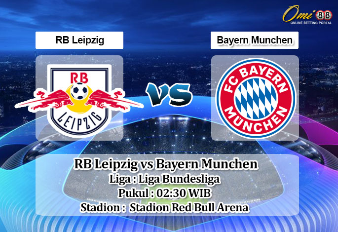 Prediksi Skor RB Leipzig vs Bayern Munchen 21 Januari 2023