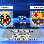 Prediksi Skor Villarreal vs Barcelona 13 Februari 2023