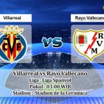 Prediksi Skor Villarreal vs Rayo Vallecano 31 Januari 2023