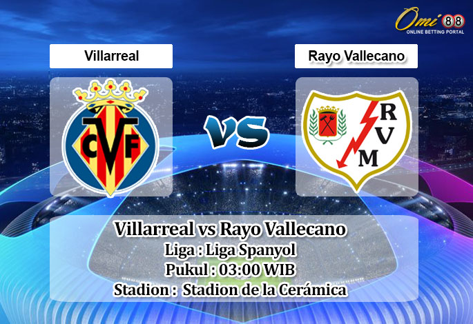 Prediksi Skor Villarreal vs Rayo Vallecano 31 Januari 2023