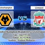 Prediksi Skor Wolverhampton Wanderers vs Liverpool 18 Januari 2023