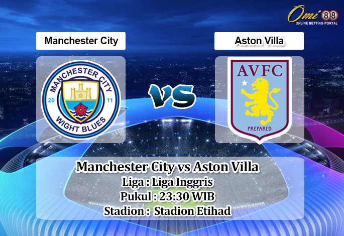 Prediksi Skot Manchester City vs Aston Villa 12 Februari 2023