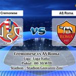 Prediksi Skor Cremonese vs AS Roma 1 Maret 2023