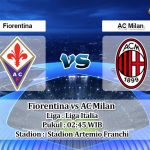 Prediksi Skor Fiorentina vs AC Milan 5 Maret 2023