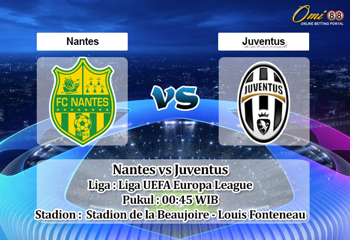 Prediksi Skor Nantes vs Juventus 24 Februari 2023